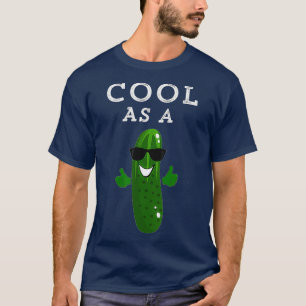 Cool As A Cucumber Kids Funny Cute Idiom Dude Thum T-Shirt