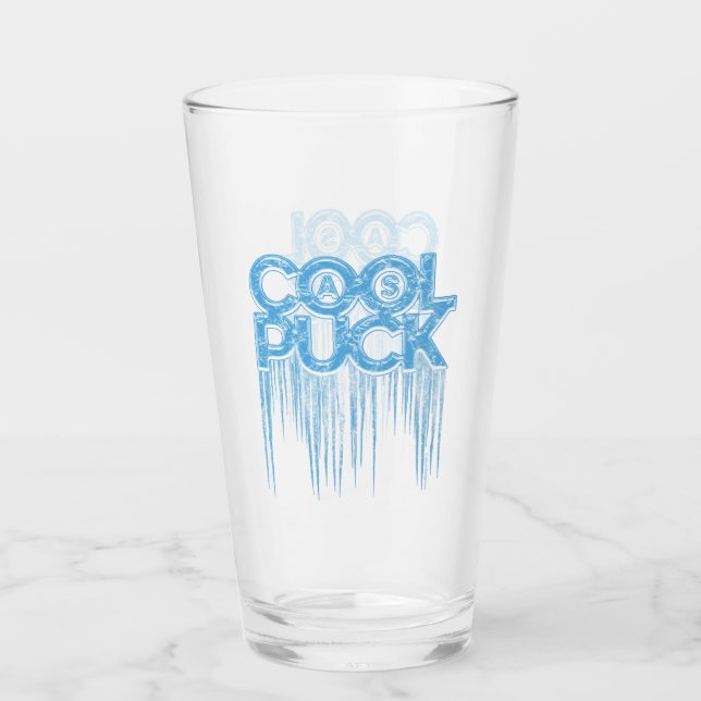 Cool As Puck Glass (Front)