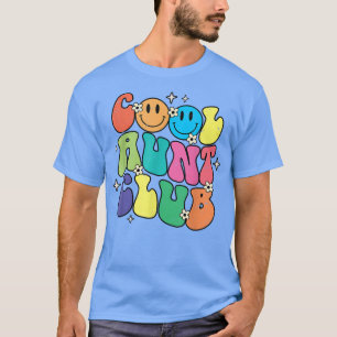 Cool Aunt Club Funny Smile Colourful Cool Aunt Clu T-Shirt