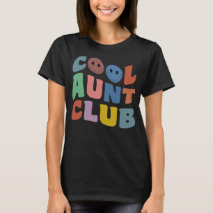 Cool Aunt Club Funny Smile Colourful Cool Aunt Clu T-Shirt