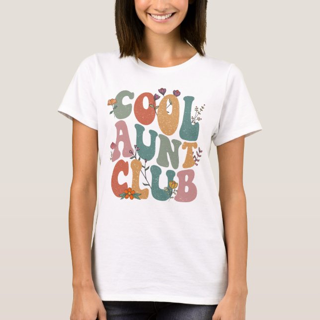 Cool aunt club, retro floral text, fun gift tee (Front)