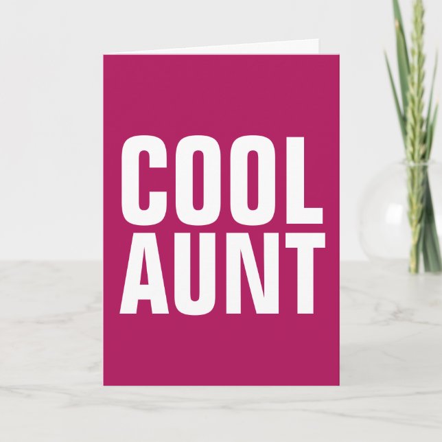 COOL AUNT HAPPY BIRTHDAY GREETING CARDS (Front)