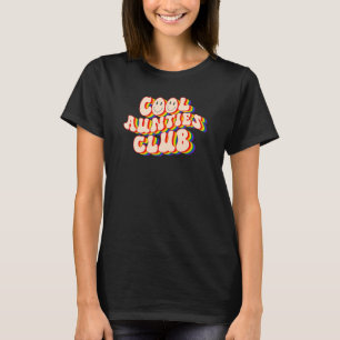 Cool Aunties Club LGBTQ Pride Gay Pride Rainbow LG T-Shirt