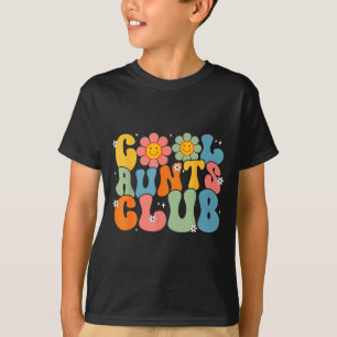 Cool aunts club groovy retro smile aunt auntie T-Shirt