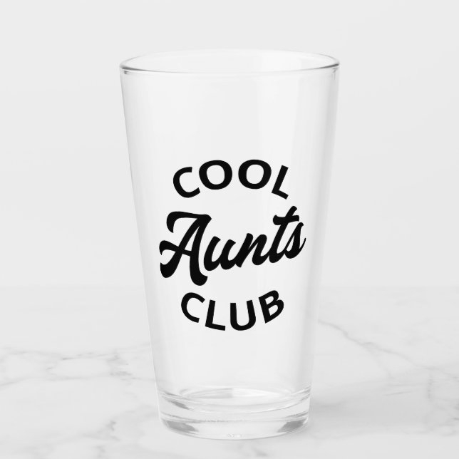 Cool Aunts Club I Glass (Front)