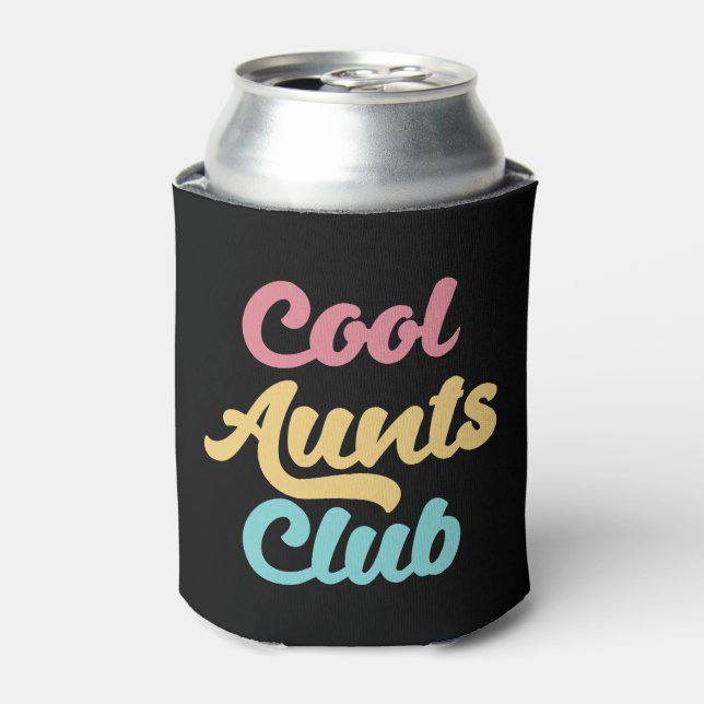 Cool Aunts Club II Can Cooler (Can Front)
