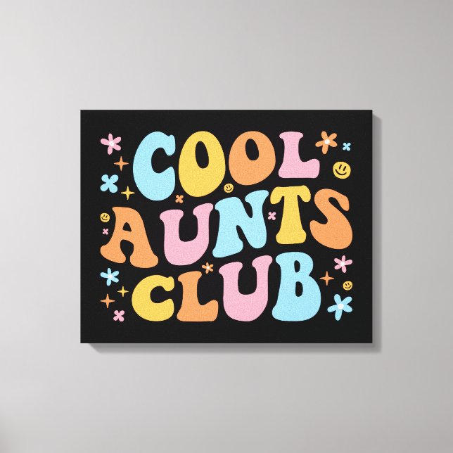 Cool Aunts Club III Canvas Print (Front)