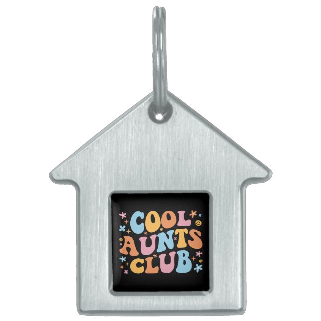Cool Aunts Club III Pet ID Tag (Front)