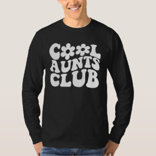 Cool Aunts Club Retro Groovy New Aunt  Auntie Cool T-Shirt