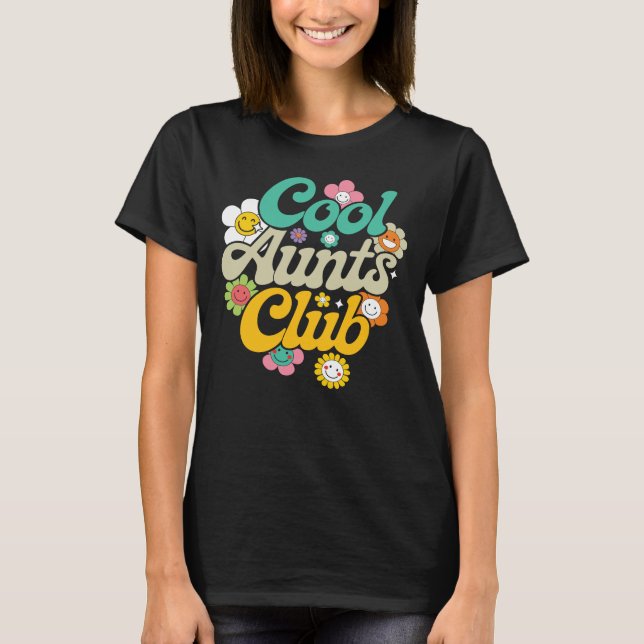 Cool Aunts Club T-Shirt (Front)