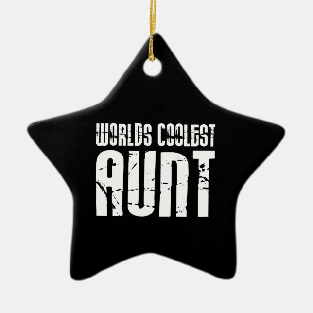 Cool Aunty Aunts Aunties : Worlds Coolest Aunt Ceramic Tree Decoration (Front)