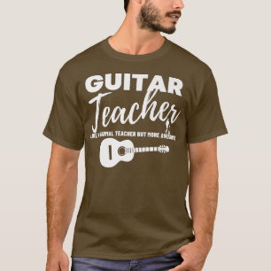 Cool Awesome Guitar Teacher Band MusicianGuitar203 T-Shirt