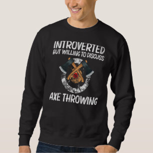 Cool Axe Throwing For Men Women Lumberjack Target Sweatshirt