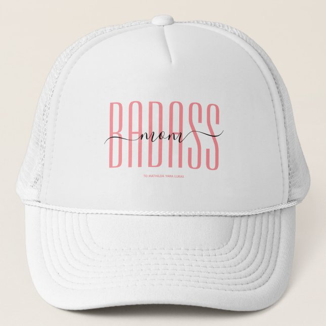 COOL BADASS MOM STRONG MOM SINGLE MOM SCRIPT PINK TRUCKER HAT (Front)