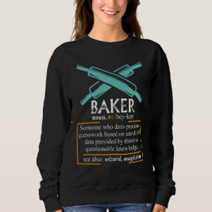 Cool Baker Definition Proud Baker Cooking Master C Sweatshirt