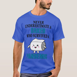 Cool Baker Pandemic T-Shirt