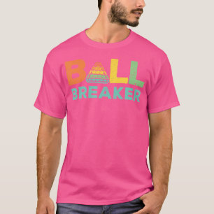 Cool Ball Breaker Billiard Pool Billiard Players T-Shirt