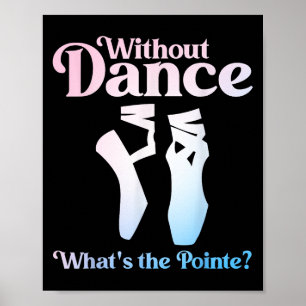 Cool Ballet Art For Women Girls Ballet Dancer Reci Poster