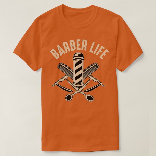 Cool Barber Life Barber Funny Shirt (Design Front)