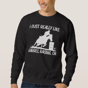 Cool Barrel Racing Art For Men Women Horseback Rid Sweatshirt