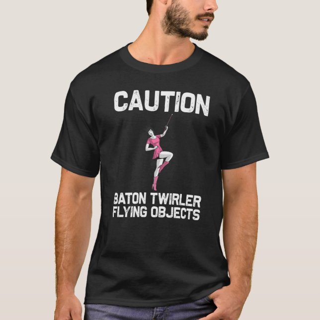 Cool Baton Twirling For Women Girls Twirler Majore T-Shirt (Front)