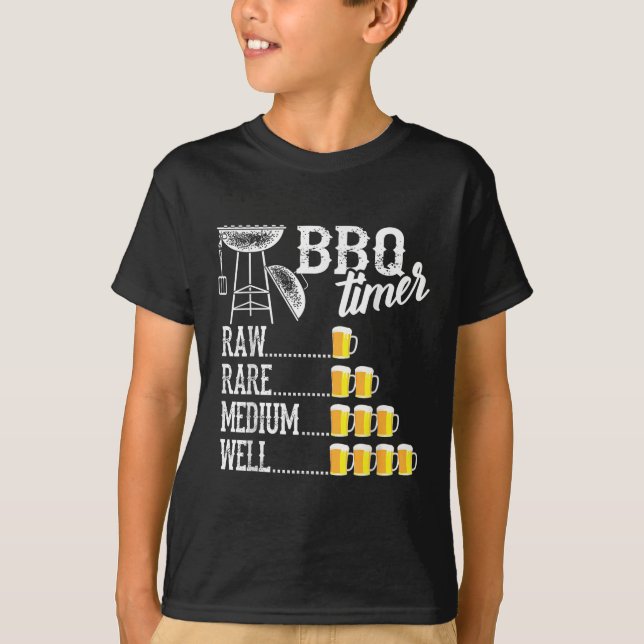 Cool Bbq Timer Raw Rare Medium Well Funny Beer Dri T-Shirt (Front)