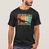 Cool Bearded Dragon For Mum Mother Reptile Lizard
