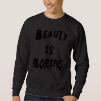 Cool  Beauty is Boring Nerd Geek Retro Graphic