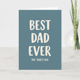 Cool Best Dad Ever Card