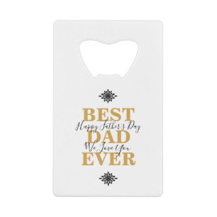 Cool Best Dad Ever Father's Day