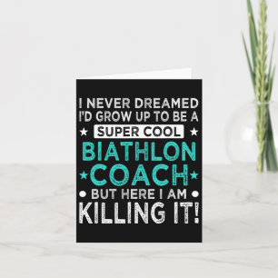 Cool Biathlon Coach Funny Biathlete Humour Winter Card