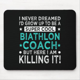 Cool Biathlon Coach Funny Biathlete Humour Winter Mouse Pad