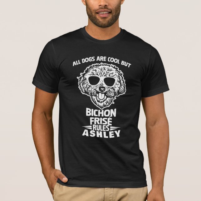 Cool Bichon Frisé Rule Dog T-Shirt (Front)