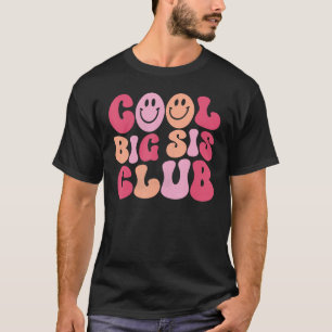 Cool Big Sis Club Girls Art - Retro Groovy Big Sis T-Shirt