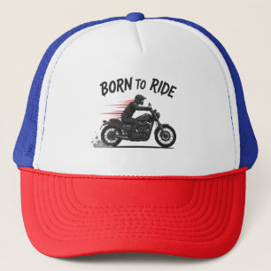 Cool Biker Gift - "Born to Ride" Design Trucker Hat