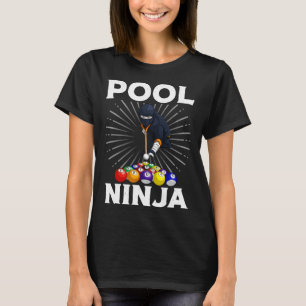 Cool Billiards Art For Men Women Pool Player Ninja T-Shirt