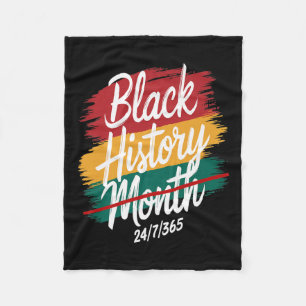 Cool Black History Month Every Month 24_7_365 Men Fleece Blanket
