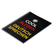 Cool Bleiben und Deutsch Sprechen
