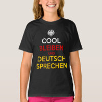 Cool Bleiben und Deutsch Sprechen