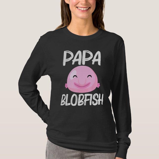 Cool Blobfish Design For Men Dad Fishermen Fish Se T-Shirt (Front)