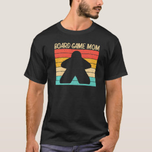 Cool Board Game For Mum Mother Board Gamer Meeple T-Shirt