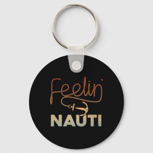 Cool Boating For Men Women Feeling Nauti Boat Capt Key Ring