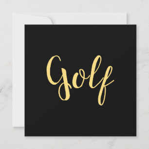 Cool Bold Black Elegant "Golf" Invitation Script