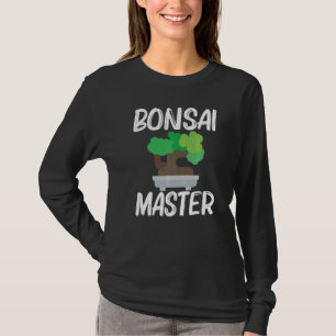 Cool Bonsai For Men Women Tree Plant Garden 1 T-Shirt