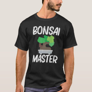 Cool Bonsai For Men Women Tree Plant Garden 1 T-Shirt
