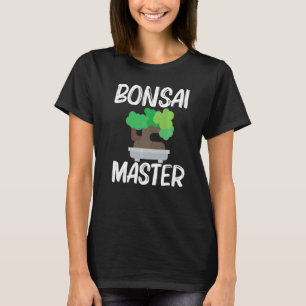Cool Bonsai For Men Women Tree Plant Garden 1 T-Shirt
