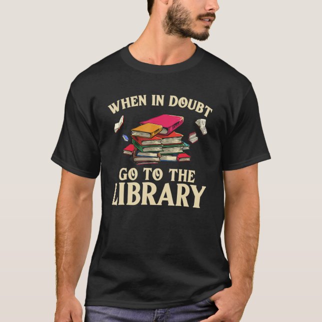 Cool Book Reader Men Women Library Themed Bookworm T-Shirt (Front)