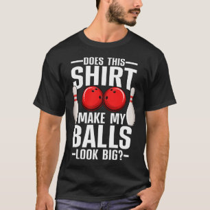 Cool Bowling Design For Men Women Bowling Ll Sport T-Shirt