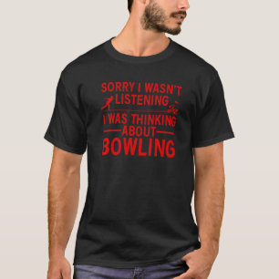 Cool Bowling For Men Women Bowler Spare Me Bowling T-Shirt