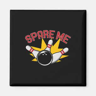 Cool Bowling Novelty For Men Women Bowling Team Ga Magnet
